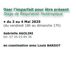 Le Plaisir d’être Soi
Découverte du Rebirth Intégratif


du 22 au 24 Mars 2024
(du Vendredi 16h au Dimanche 18h)

Maryline RAINA
Sandrine GALLINICA

envoyer un mail 
site Internet