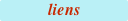 liens