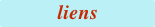liens

